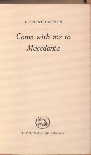 Imagen del vendedor de Come With Me To Macedonia a la venta por WeBuyBooks