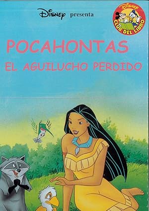 Seller image for Pocahontas Y El Aguilucho Perdido for sale by Papel y Letras