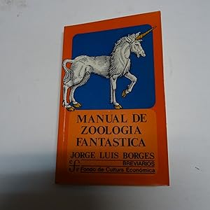 Seller image for MANUAL DE ZOOLOGIA FANTASTICA. for sale by Librera J. Cintas