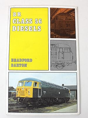 Bild des Verkufers fr BR Class 56 Diesels zum Verkauf von Peak Dragon Bookshop 39 Dale Rd Matlock