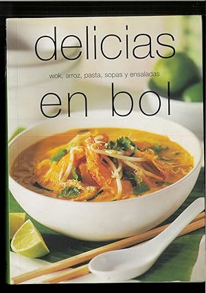 Seller image for DELICIAS EN BOL (En papel) for sale by Papel y Letras