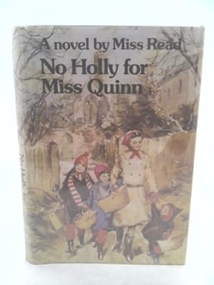 Seller image for No Holly for Miss Quinn for sale by ThriftBooksVintage
