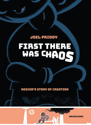 Seller image for First There Was Chaos: Hesiod's Story of Creation (Hardback or Cased Book) for sale by BargainBookStores