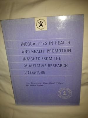 Bild des Verkufers fr Inequalities in Health and Health Promotion Insights from Qualitative Literature zum Verkauf von WeBuyBooks