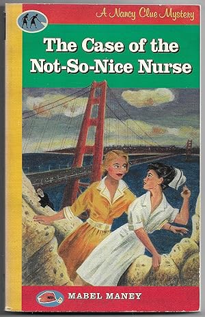 Seller image for Case of the Not-so-Nice Nurse for sale by Sean Bourke