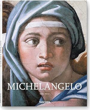 Image du vendeur pour Michelangelo 1475-1564: Universal Genius of the Renaissance mis en vente par WeBuyBooks