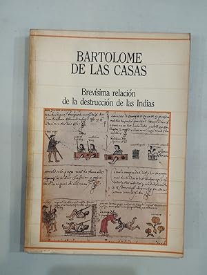 Image du vendeur pour Brevsima relacin de la destruccin de las Indias mis en vente par Saturnlia Llibreria