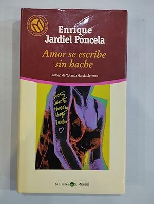 Imagen del vendedor de Amor se escribe sin hache a la venta por Saturnlia Llibreria