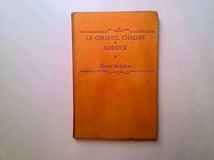 Seller image for Le Colonel Chabert / Gobseck : Harrap's French Classics for sale by Goldstone Rare Books