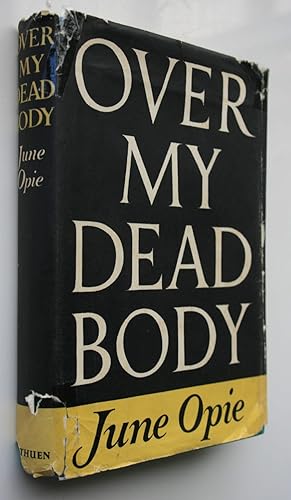 Bild des Verkufers fr Over My Dead Body zum Verkauf von Phoenix Books NZ