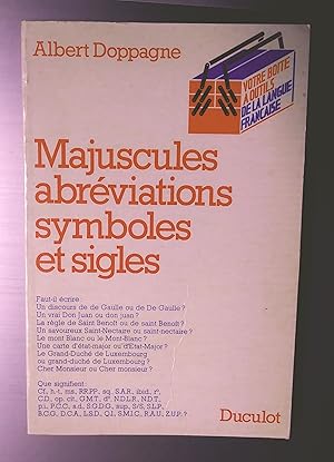 Majuscules, abréviations, symboles et sigles (Votre boîte à outils de la langue française)