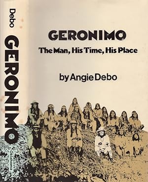 Geronimo and the End of the Apache Wars