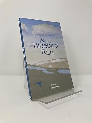 Seller image for The Bluebird Run for sale by Southampton Books