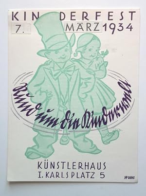 Wiener Künstlerhaus - Einladung zum Kinderfest "Rund um die Kinderwelt" am 7. März 1934.