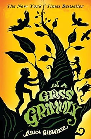 Bild des Verkufers fr In a Glass Grimmly (Grimm series) zum Verkauf von WeBuyBooks