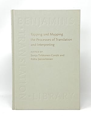 Seller image for Tapping and Mapping the Processes of Translation and Interpreting (Outlooks on Empirical Research) for sale by Underground Books, ABAA