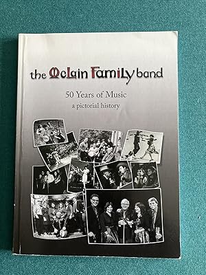 The McLain Family Band: 50 Years of Music -- A Pictorial History