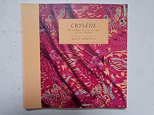 Imagen del vendedor de Crysede - The unique textile designs of Alec Walker a la venta por best books