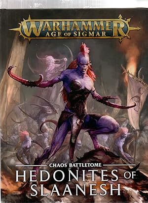 Seller image for Warhammer: Age of Sigmar - Chaos Battletome: Hedonites of Slaanesh for sale by EdmondDantes Bookseller