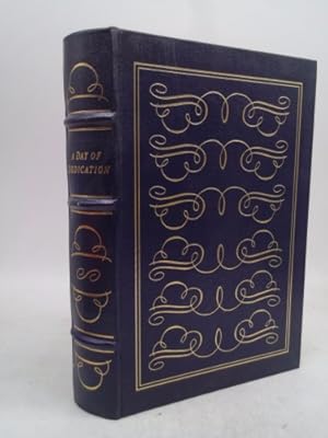 Bild des Verkufers fr A Day of Dedication: The Essential Writings and Speeches of Woodrow Wilson. Library of the Presidents Series Collector's Edition in Full Leather zum Verkauf von ThriftBooksVintage