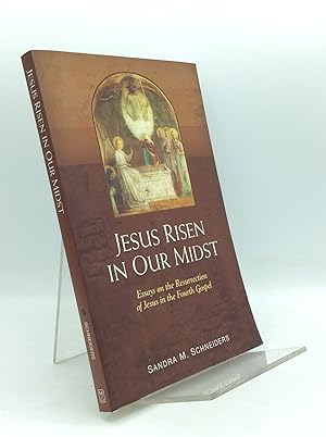 Seller image for JESUS RISEN IN OUR MIDST: Essays on the Resurrection of Jesus in the Fourth Gospel for sale by Kubik Fine Books Ltd., ABAA