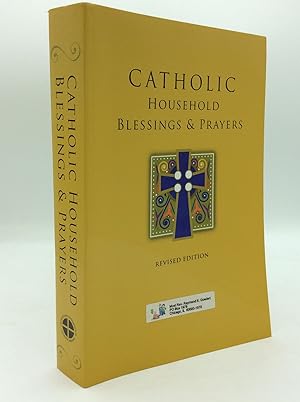 Seller image for CATHOLIC HOUSEHOLD BLESSINGS & PRAYERS for sale by Kubik Fine Books Ltd., ABAA