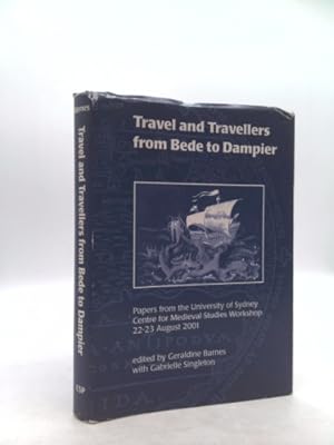 Image du vendeur pour Travel and Travellers from Bede to Dampier mis en vente par ThriftBooksVintage