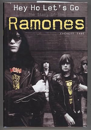 Imagen del vendedor de Hey Ho Let's Go: The Story of the Ramones a la venta por Evening Star Books, ABAA/ILAB