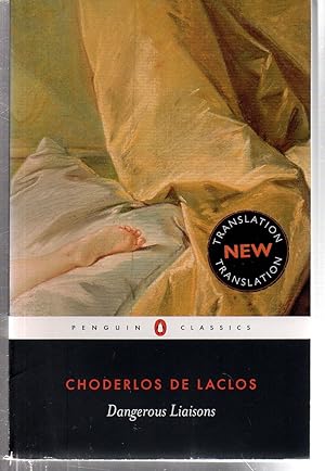 Dangerous Liaisons (Penguin Classics)