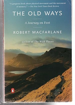 Imagen del vendedor de The Old Ways: A Journey on Foot (Landscapes) a la venta por EdmondDantes Bookseller