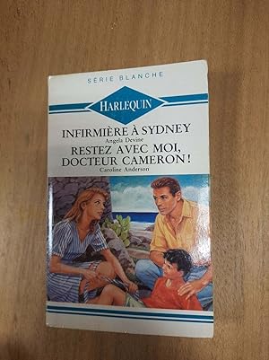 Seller image for Harlequin N.253 - Infirmire  Sydney / restez avec moi docteur for sale by Dmons et Merveilles
