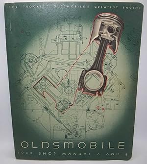 Oldsmobile 1949 Shop Manual 6 and 8