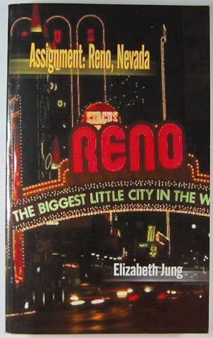 Seller image for Assignment: Reno, Nevada for sale by Kazoo Books LLC