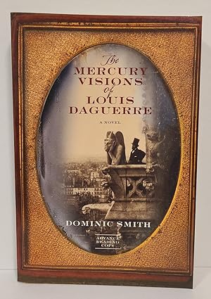 Seller image for The Mercury Visions of Louis Daguerre for sale by Tall Stories Book & Print Gallery