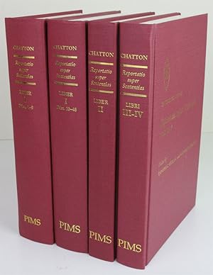 Reportatio Super Sententias Liber I, II, III & IV Liber I Distinctiones 1-9 & 10-48