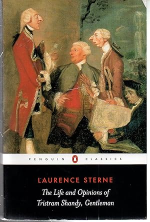 The Life and Opinions of Tristram Shandy, Gentleman (Penguin Classics)