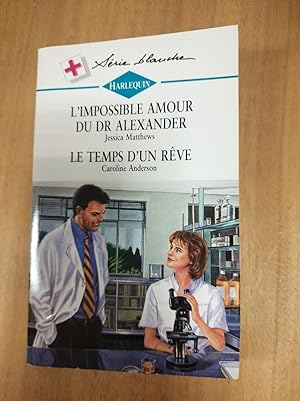 Bild des Verkufers fr Harlequin N.342 - L'impossible amour du Dr Alexander / Le temps d'un rve zum Verkauf von Dmons et Merveilles