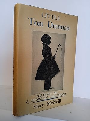 Little Tom Drennan: Portrait of a Georgian Childhood