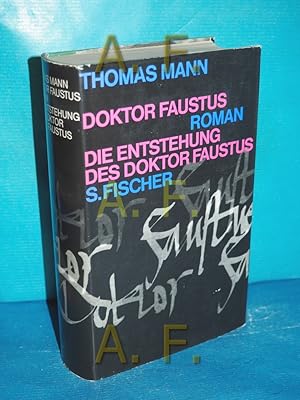 Bild des Verkufers fr Doktor Faustus, Die Entstehung des Doktor Faustus. zum Verkauf von Antiquarische Fundgrube e.U.