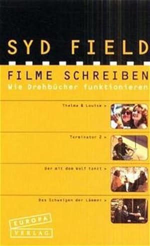 Seller image for Filme schreiben Wie Drehbcher funktionieren for sale by Berliner Bchertisch eG