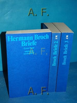 Seller image for Hermann Broch, Briefe (1913 - 1951) in 3 Bnden : Dokumente und Kommentare zu Leben und Werk. Suhrkamp-Taschenbuch 710, 711, 712 for sale by Antiquarische Fundgrube e.U.