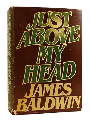 Seller image for JUST ABOVE MY HEAD for sale by Rare Book Cellar