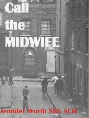 Bild des Verkufers fr Call the Midwife zum Verkauf von WeBuyBooks