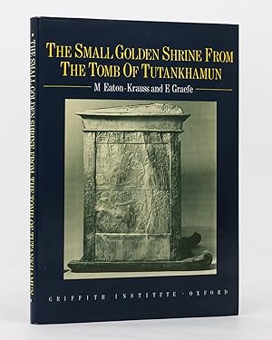 Bild des Verkufers fr The Small Golden Shrine from the Tomb of Tutankhamun zum Verkauf von Michael Treloar Booksellers ANZAAB/ILAB