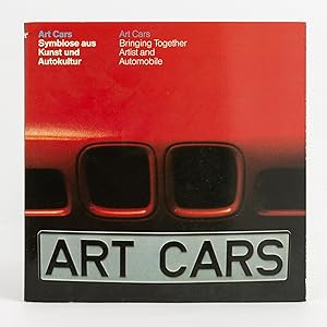 Art Cars. Bringing together Artist and Automobile