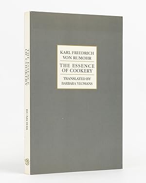 Bild des Verkufers fr The Essence of Cookery. Geist der Kochkunst. Now for the first time translated into English by Barbara Yeomans zum Verkauf von Michael Treloar Booksellers ANZAAB/ILAB