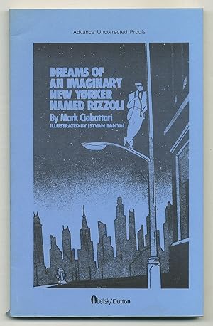 Seller image for Dreams of an Imaginary New Yorker Named Rizzoli for sale by Between the Covers-Rare Books, Inc. ABAA