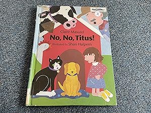 Seller image for No, No, Titus! for sale by Betty Mittendorf /Tiffany Power BKSLINEN