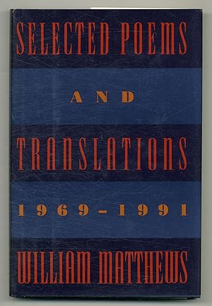 Bild des Verkufers fr Selected Poems and Translations: 1969 - 1991 zum Verkauf von Between the Covers-Rare Books, Inc. ABAA