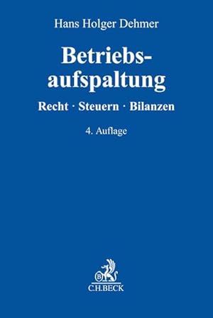 Immagine del venditore per Betriebsaufspaltung: Recht, Steuern, Bilanzierung venduto da Studibuch